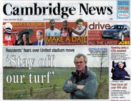 “Stay off our turf”, Andrew Roberts protesting on behalf of Trumpington residents about the threat to construct a football stadium. News items in Cambridge News, 30 December 2011.