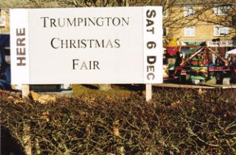 The display sign for the Trumpington Christmas Fair, 6 December 2008