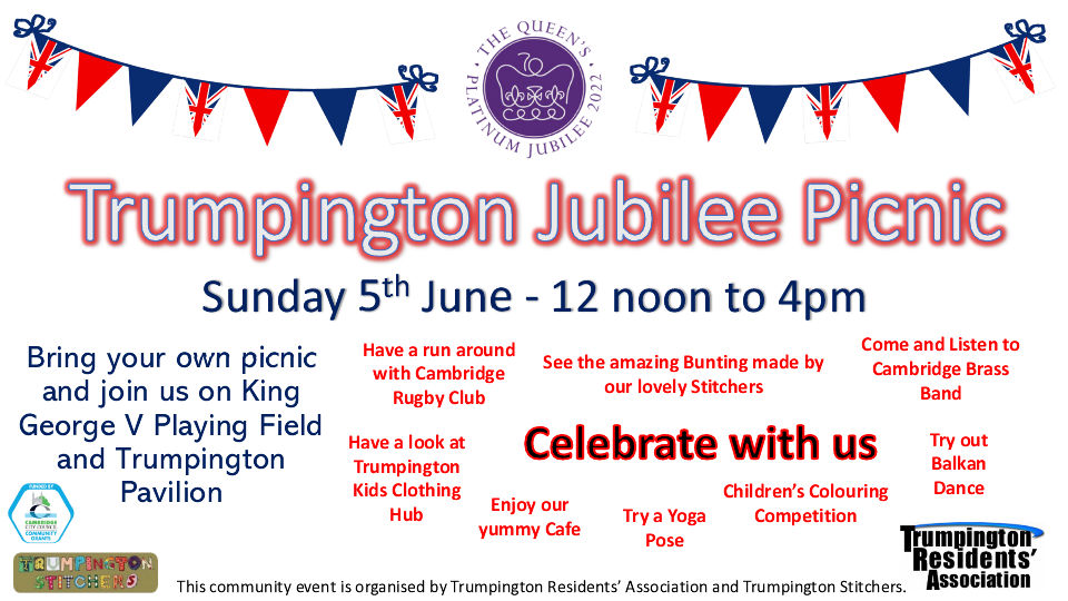 Publicity for the Trumpington Jubilee Picnic, King George V Playing Field and Trumpington Pavilion, Sunday 5 June 2022.