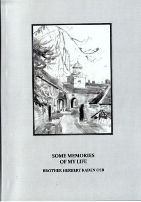 Cover of the autobiography of Brother Herbert Kaden, Some Memories of My Life.