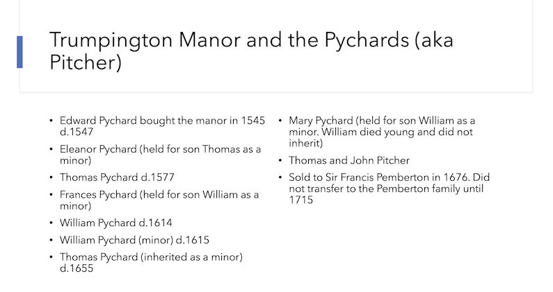 Figure 14: Trumpington manor and the Pychards (aka Pitcher).