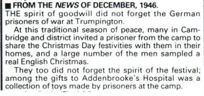 Item about the Trumpington PoW Camp, from the Cambridge Evening News. Originally published in 1946. Source: Arthur Brookes.