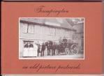 Front cover, Trumpington in Old Picture Postcards