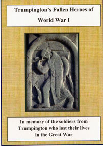 Front cover of Trumpington's Fallen Heroes, published October 2014.