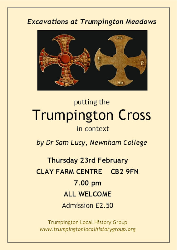 Excavations at Trumpington Meadows: putting the Trumpington Cross in context, Dr Sam Lucy, 23 February 2023.