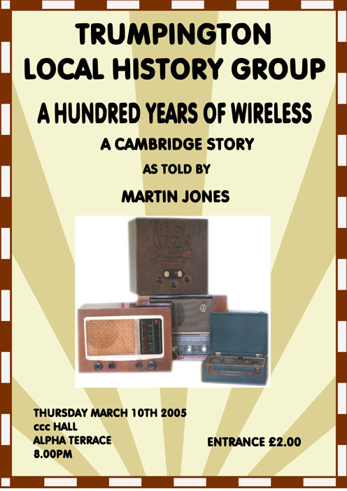A Hundred Years of Wireless, 10 March 2005