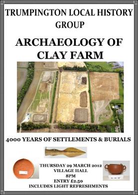 The Archaeology of Clay Farm, 29 March 2012.