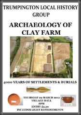 The Archaeology of Clay Farm, 29 March 2012.
