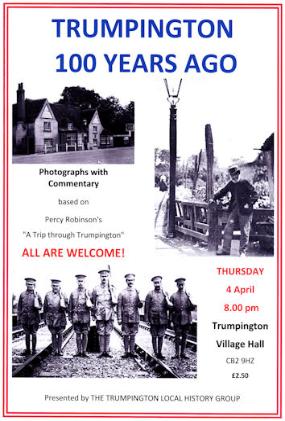 Poster for Trumpington 100 Years Ago, meeting on 4 April 2019. Designed by Sheila Glasswell and Howard Slatter.