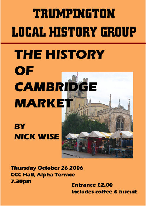 Poster for The History of Cambridge Market meeting. Designed by Sylvia Jones.