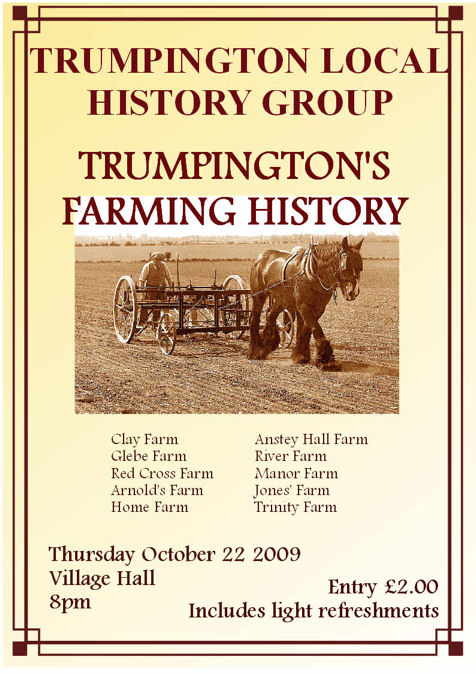 Trumpington's Farming History, 22 October 2009