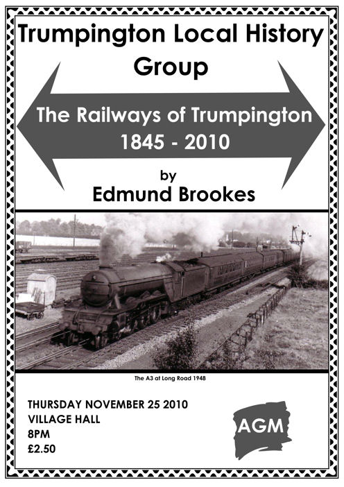 Poster for The Railways of Trumpington, 1845-2010 meeting, 25 November 2010. Designed by Sylvia Jones.