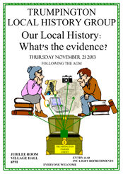 Our Local History: What’s the Evidence? 21 November 2013