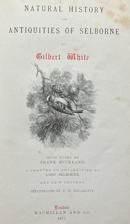 Title page of Gilbert White’s Natural History and Antiquities of Selborne, 1875. Photo: Howard Slatter.